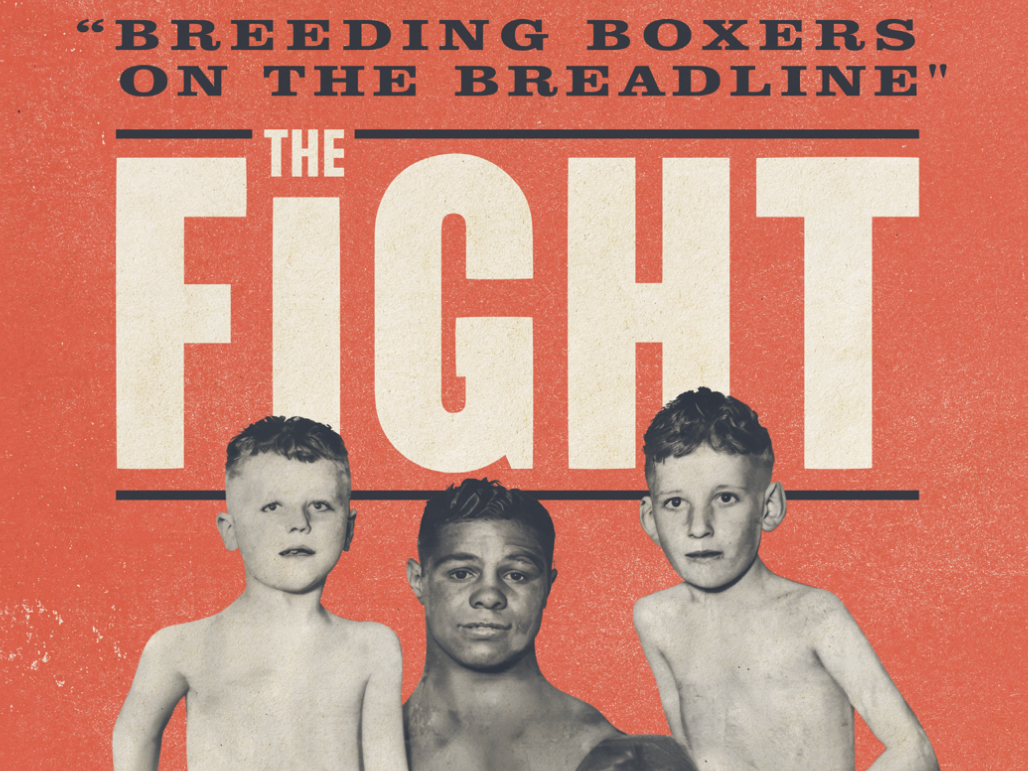 The Fight - 'Breeding Boxers on the Breadline' with a photo of Cuthbert Taylor and two white boys